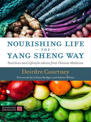 cover image of Nourishing Life the Yang Sheng Way
